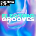 Nothing But... Electric Grooves, Vol. 14