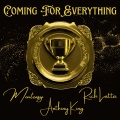 Rich Latta、Monteasy、Anthiny King - Coming For Everything (Swerve Strickland Anthem)