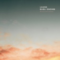 Baba Gnohm、Lauge - The Moment In Between