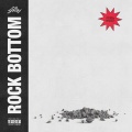 ROCK BOTTOM (Explicit)