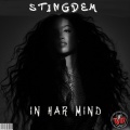TrueGee Music Group、STINGDEM - In Har Mind (feat. StingDem)(Explicit)