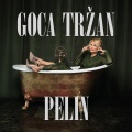 Goca Trzan - Pelin