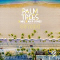 MdL、Palm Trees、Abi F Jones - Outside