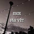 ESOX - pár vět (Explicit)