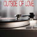 Outside Of Love (Originally Performed by Becky Hill) (Instrumental)