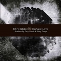 Chris Klein、Eddy Tango - Darkest Love (Eddy Tango Remix)