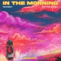 In The Morning (Exit Remix)