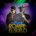 Rompe el Suelo (Explicit)