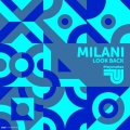 Milani - Look Back