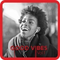 Good Vibes, Vol. 1