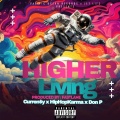 Higher Living (feat. Curren$y & Don P)(Explicit)