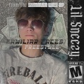 Lil sneezy - Familiar Faces Freestyle (Explicit)