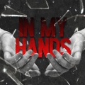 In My Hands (feat. Kurai Kuromu) (Explicit)