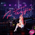 Deanna - No Traffic (Explicit)
