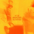 Addicted (Joel Corry Remix|Explicit)