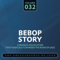 Bebop Story, Vol. 32