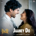 Jaaney Do (From 