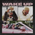 Wake Up (Explicit)