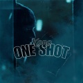 One Shot (Explicit)