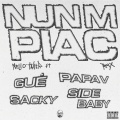 Nun M Piac RMX (feat. Guè, Sacky, Side Baby, Papa V|Explicit)