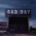 bad day (Explicit)