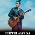 Jyoti Nooran - Chitthi Aaye Na