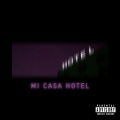 호텔 미카사 (feat. 일리온) (hotel mi casa)