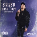 BOSS TYPE (feat. Fresco Santana) (Explicit)