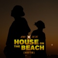 House On The Beach (HOTB)(Explicit)