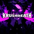 Krushdeath (Explicit)