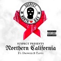 Northern California (feat. Yantz & Drowzie)(Explicit)