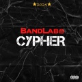 h8you、SXDIQ、Ezar、LilBvnnyx、Grimizzier、RayGotlee - 2024 BandLab Cypher (feat. h8you, SXDIQ, EzaR, LilBvnnyx & Grimizzier)(Explicit)