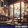 Jazzical Mindset - Tells Stories