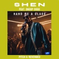 Hand Me A Glass (feat. Snoop Dogg)(Pitch & Reverbed|Explicit)