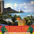 The Tropical Tunes - Seatac