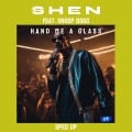 Hand Me A Glass (feat. Snoop Dogg)(Sped Up|Explicit)