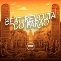 Beat Revolta do Faraó (Explicit)