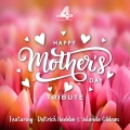 Thank You Mama (feat. Deitrick Haddon & Yolanda Gibbons)