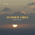Maqalicious - Summer Vibes