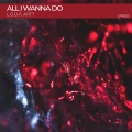 Loop、ART7 - All I Wanna Do