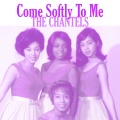 The Chantels - Still