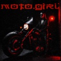 Moto.Girl (feat. ARCHEZ, DVRST & ONIMXRU )