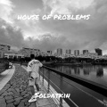 House of Problems