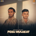 Pehli Mulakat