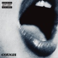 Cough (Explicit)