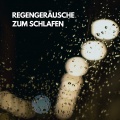 Regengeräusche zum Schlafen