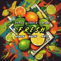 FRESH (Explicit)