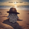 DJ D - Heaven in Your Hand