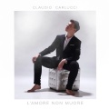 Claudio Carlucci、Adriano Scappini、Corrado Lambona - L'amore non muore