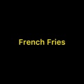 French Fries